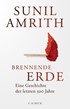 Cover: Amrith, Sunil, Brennende Erde